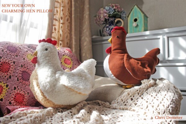 Hen Pillow Sewing Pattern | PDF Pattern & Photo Tutorial